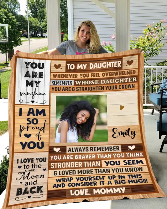 To My Daughter| You Are My Sunshine | Personalized Photo Blanket