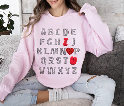 Alphabet | I Love You| Crewneck Sweatshirt