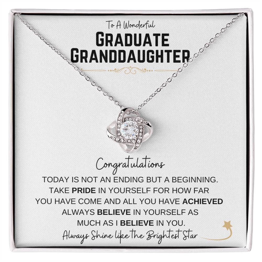 To A Wonderful Graduate Granddaughter | Congratulations🎓 | Love Knot