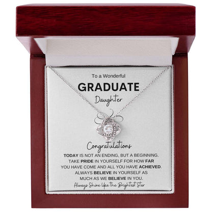 To A Wonderful Graduate Daughter| All You Have Achieved | Love Knot