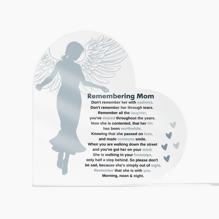 Remembering Mom | Knowing That She Passed on Love | Heart Acrylic