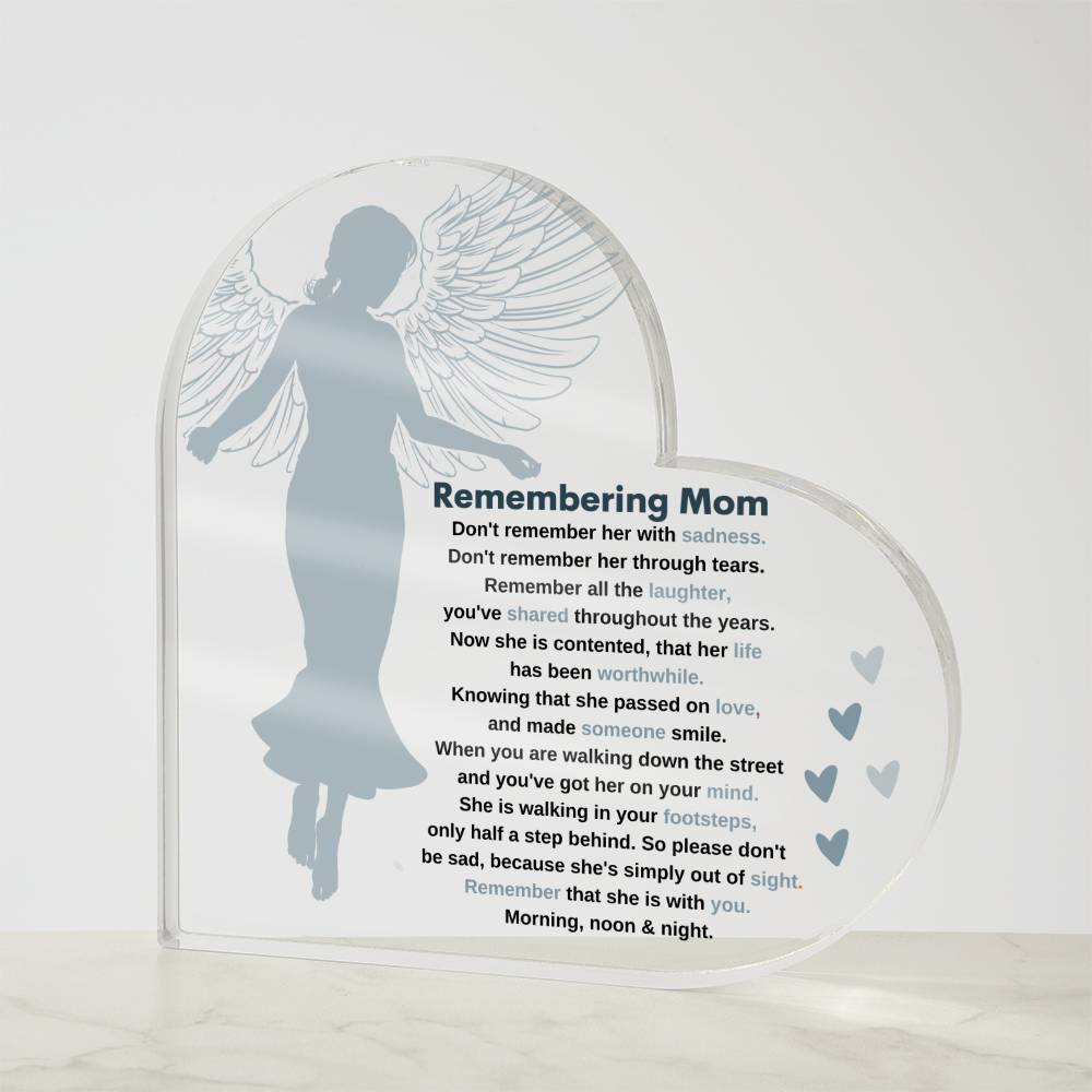 Remembering Mom | Knowing That She Passed on Love | Heart Acrylic