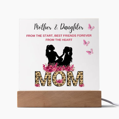 Mother's & Daughters| Best Friends Forever| LED Acrylic with Wooden Base