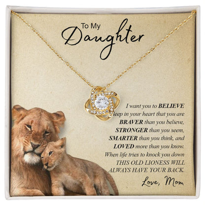 To My Daughter |  I Want You To Believe| Love Knot