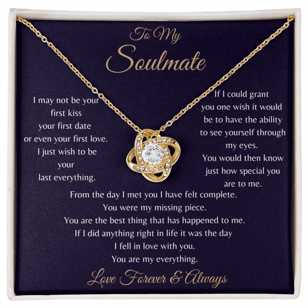 To My Soulmate| First Kiss Navy| Love Knot