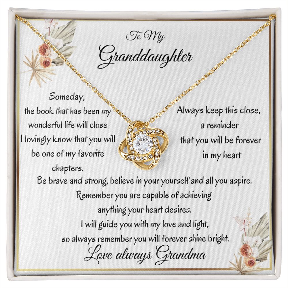 To My Granddaughter| Love & Light| Love Knot