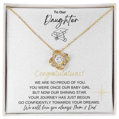 To Our Daughter| Graduation Towards Your Dreams| Love Knot