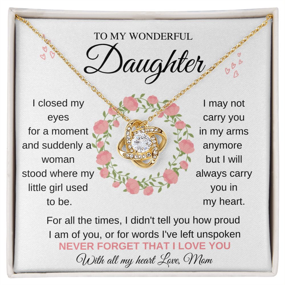 To My Lovely Daughter| How Proud| Love Knot