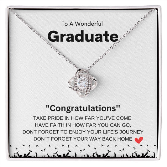 Wonderful Graduate| Have Faith| Love Knot