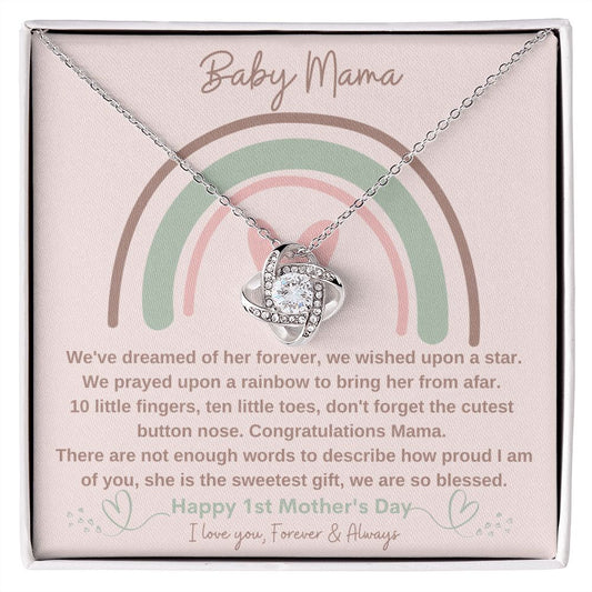 Baby Mama| Dreamed of Her Forever| Love Knot