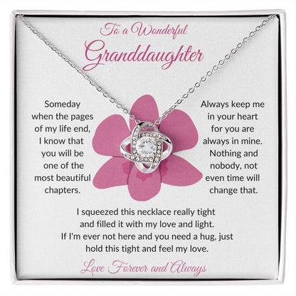 To My Granddaughter| Feel My Love| Love Knot