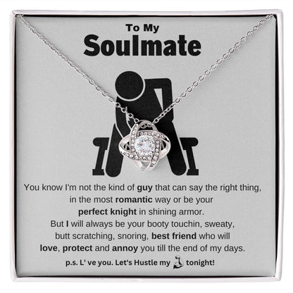 To My Soulmate| Protect & Annoy Gym| Love Knot