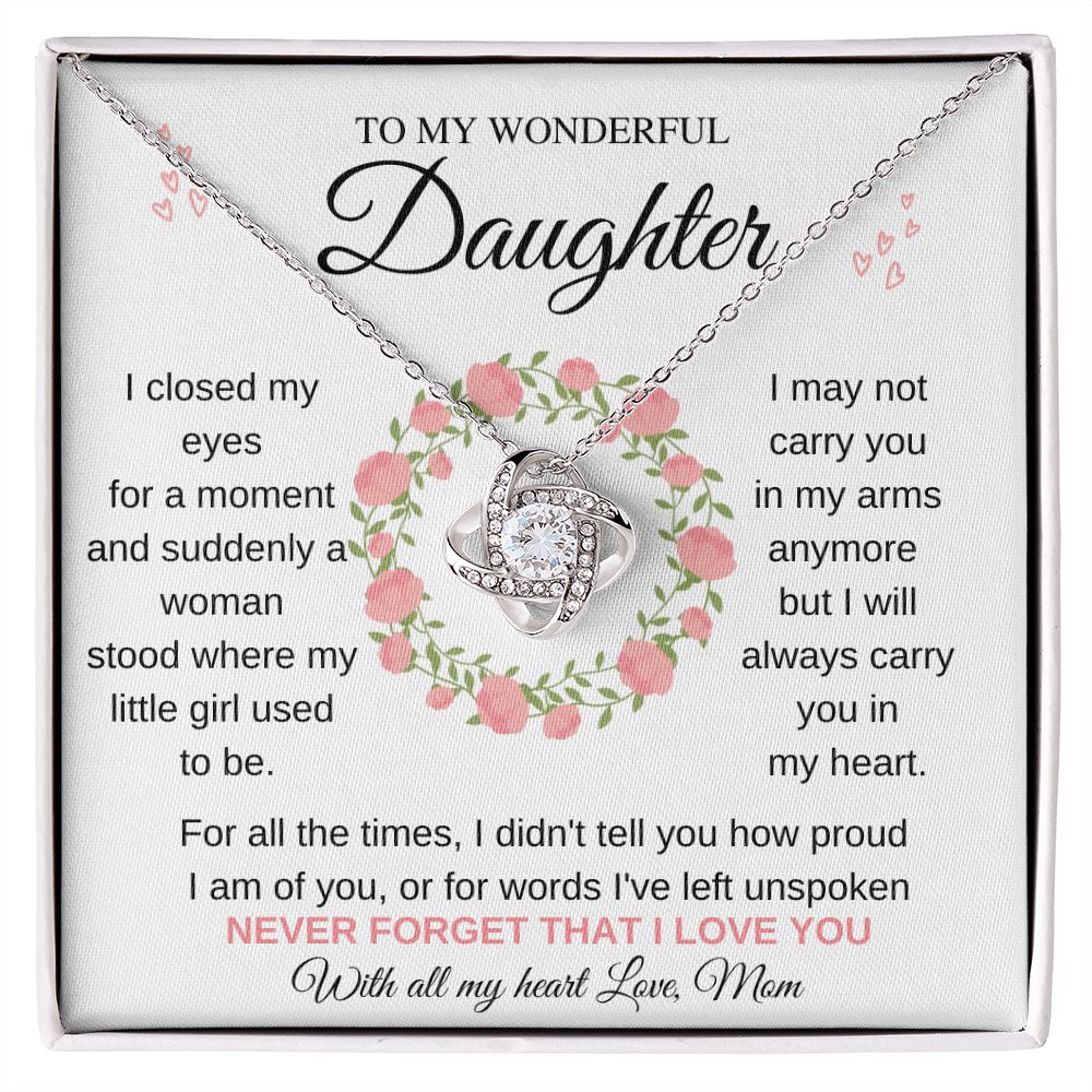 To My Lovely Daughter| How Proud| Love Knot