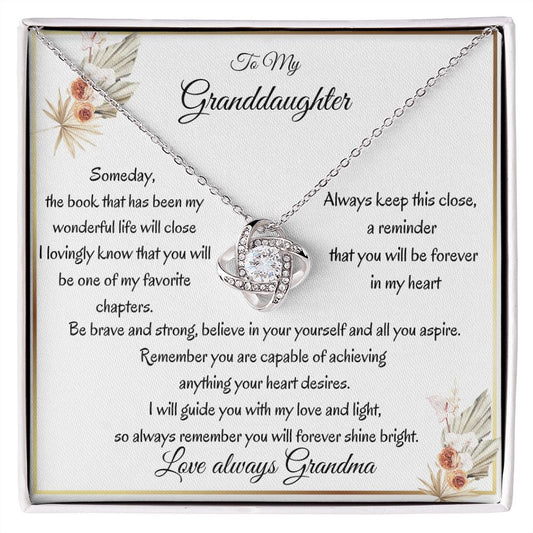 To My Granddaughter| Love & Light| Love Knot