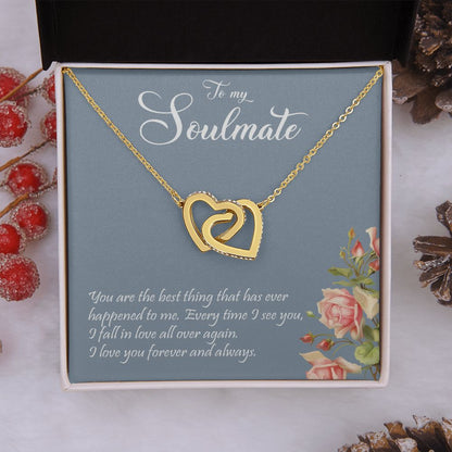 To My Soulmate | You Are The Best Thing| Interlocking Hearts