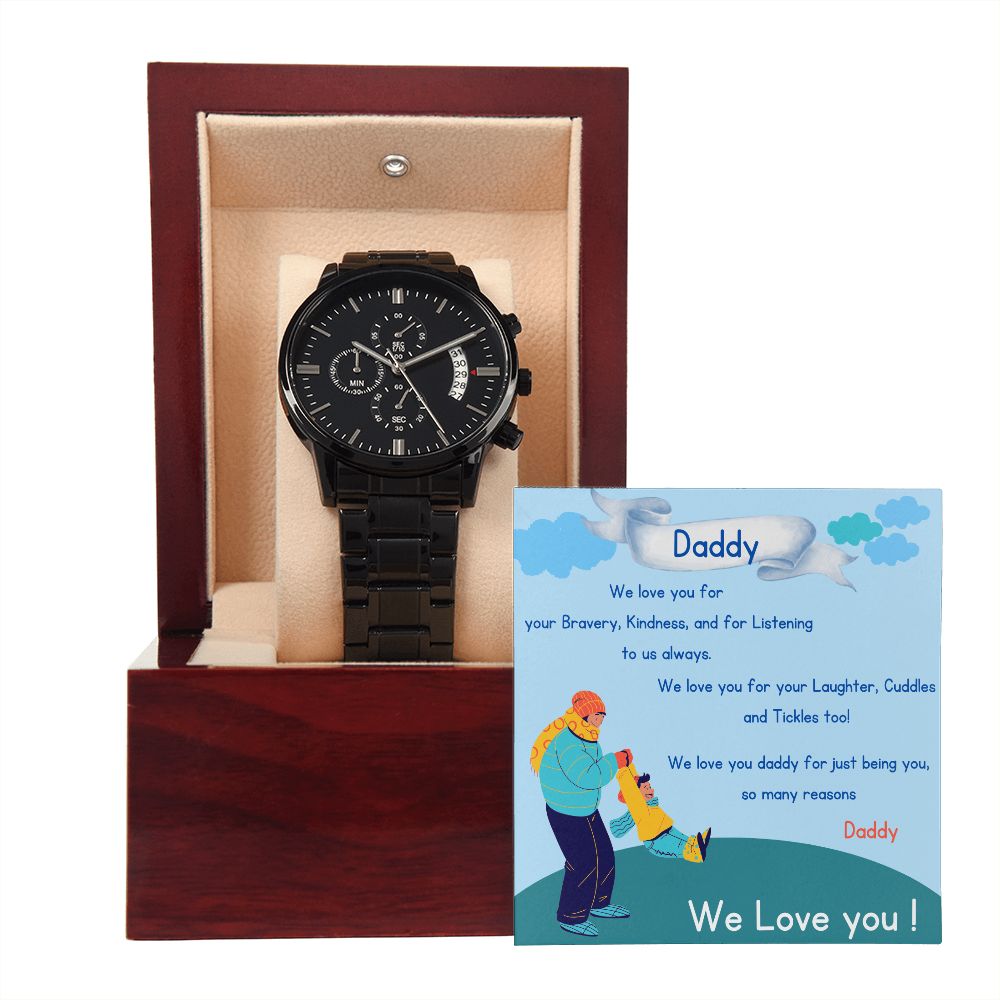 To Daddy| We Love you for| Black Chronograph Watch