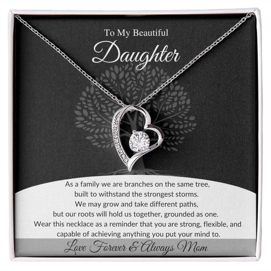 To My Daughter| Withstand Strongest Storms| Forever Love