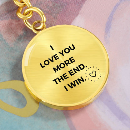 I Love You | I Win | Circle Key Chain
